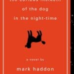 the curious incident of the dog in the night time by mark haddon book cover.
