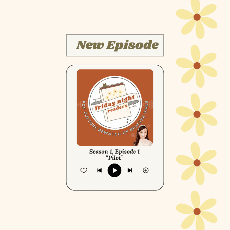 New episode of Friday night readers pop culture rewatch of Gilmore Girls: season 1, episode 1 "pilot."