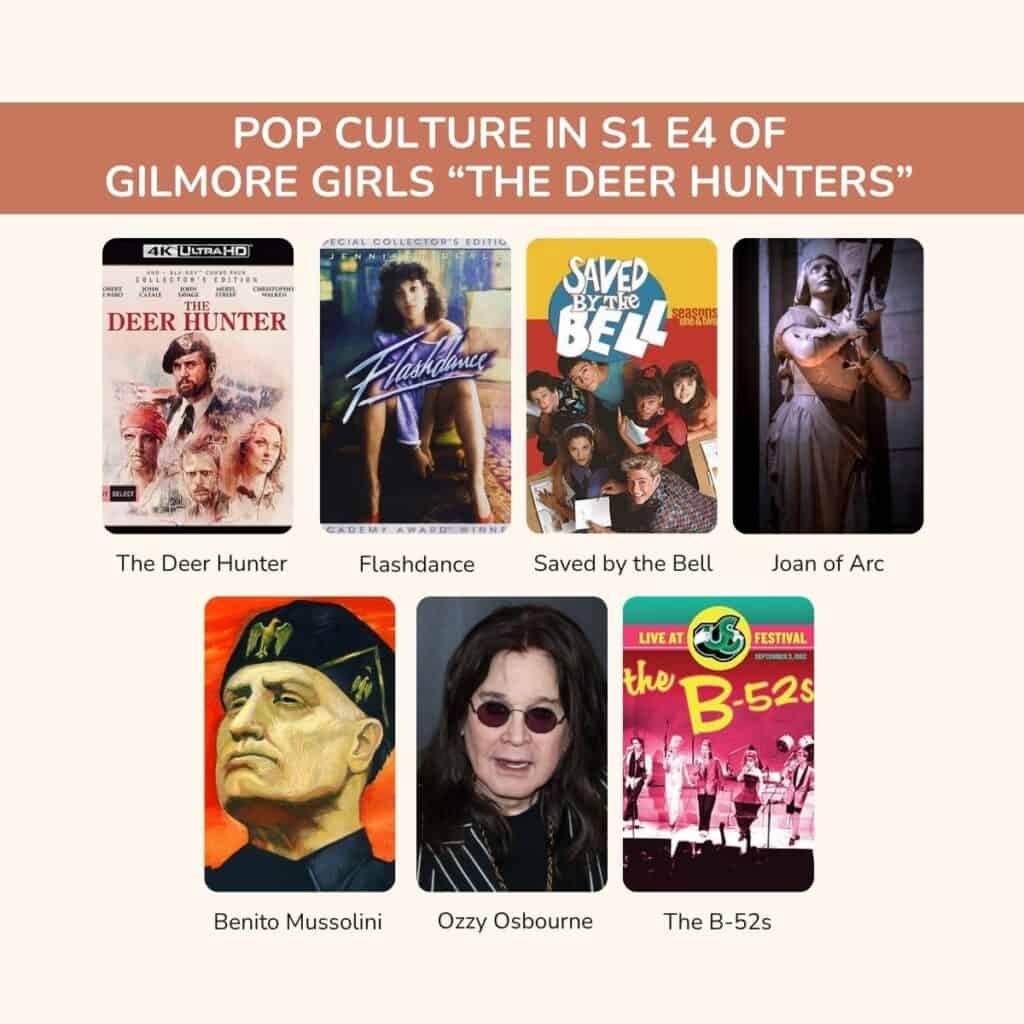 Collage of Pop Culture featured in season 1 episode 4 of Gilmore Girls the deer hunters.