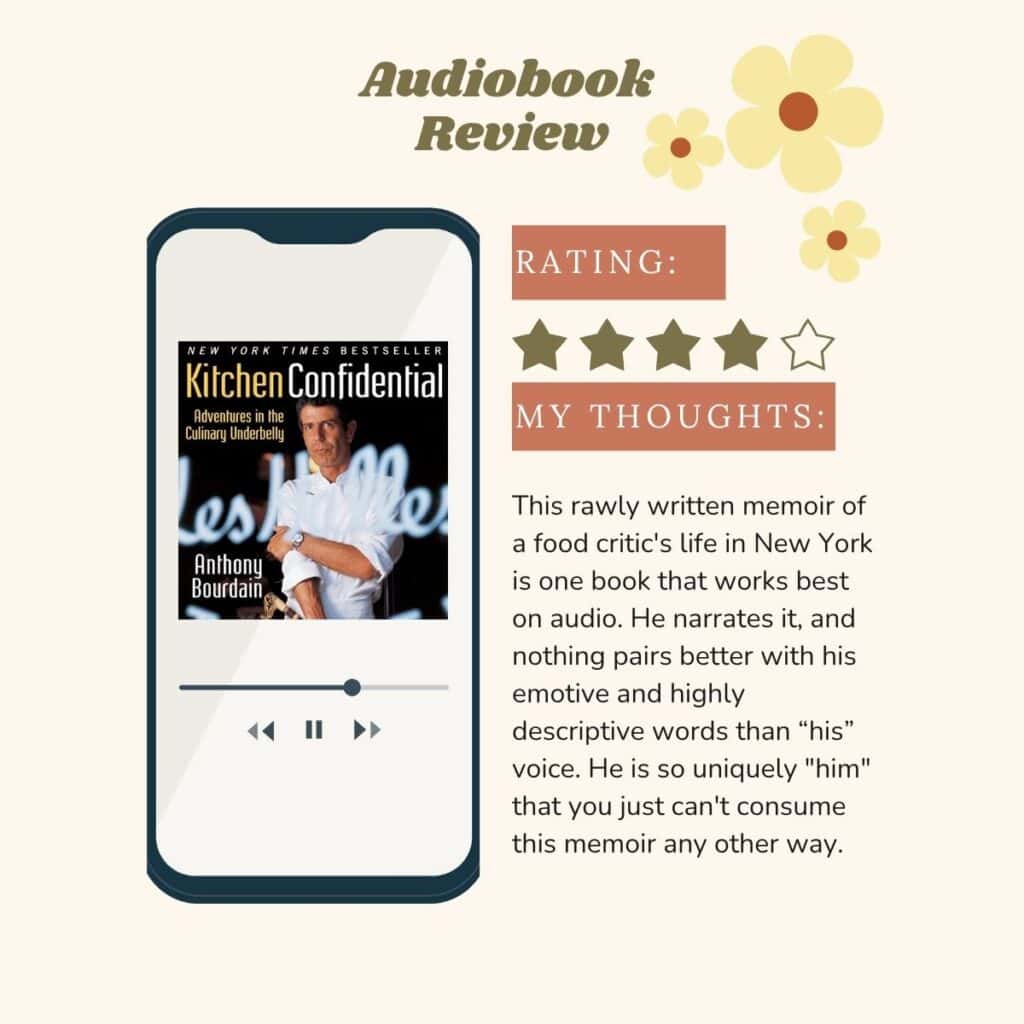 Audiobook review of Kitchen Confidential by Anthony Bourdain.