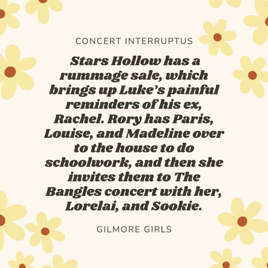 summary of gilmore girls season 1 episode 13 concert interruptus.