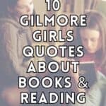 10 gilmore girls quotes about books and reading.